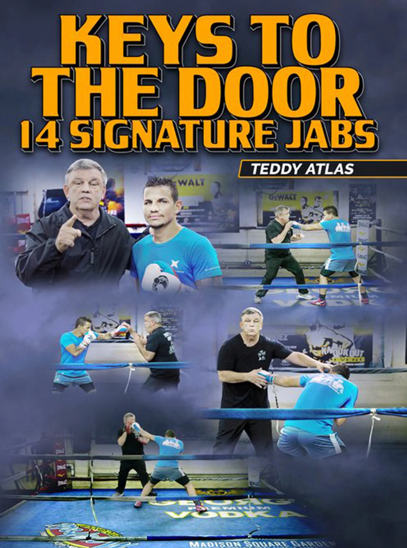 Keys to The Door 14 Signature Jabs by Teddy Atlas