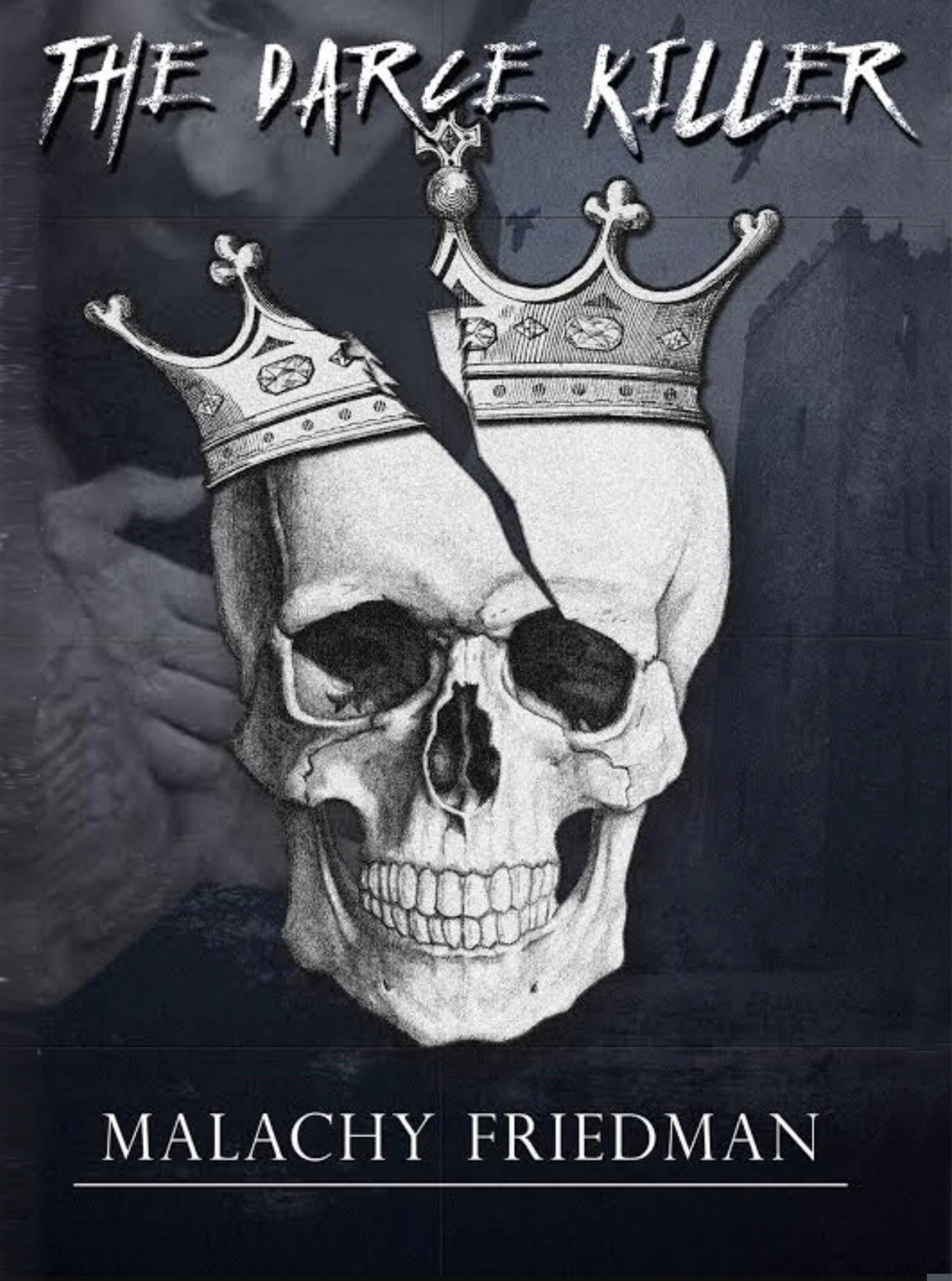 The Darce Killer by Malachy Friedman